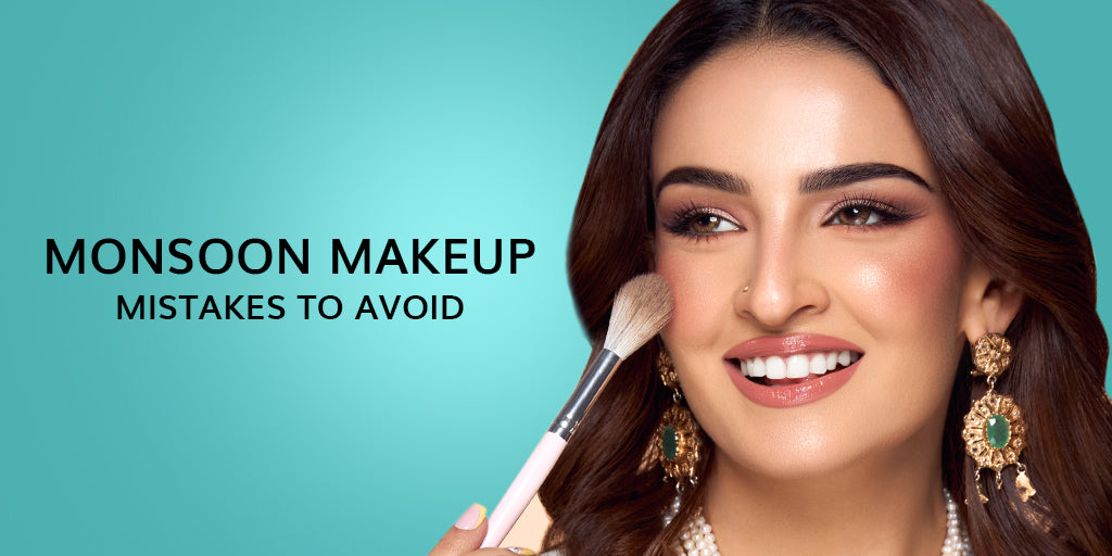 Monsoon Makeup Mistakes to Avoid: Keeping Your Look Perfect in Humid Weather